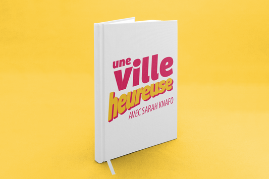 Agenda 2026 Une ville heureuse avec Sarah Knafo